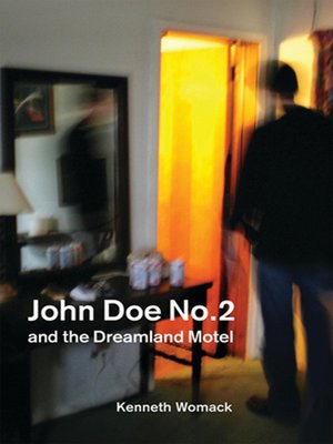 cover image of John Doe No. 2 and the Dreamland Motel